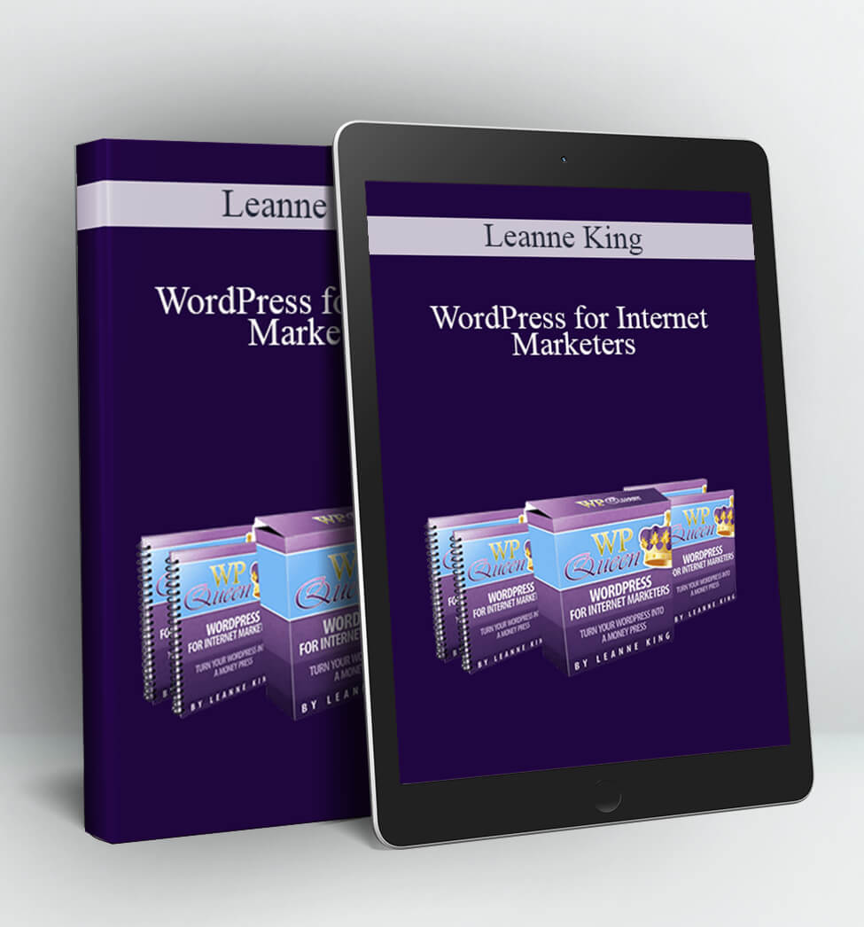 WordPress for Internet Marketers - Leanne King