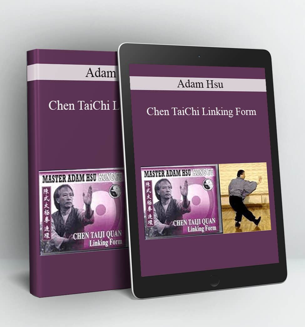 Chen TaiChi Linking Form - Adam Hsu