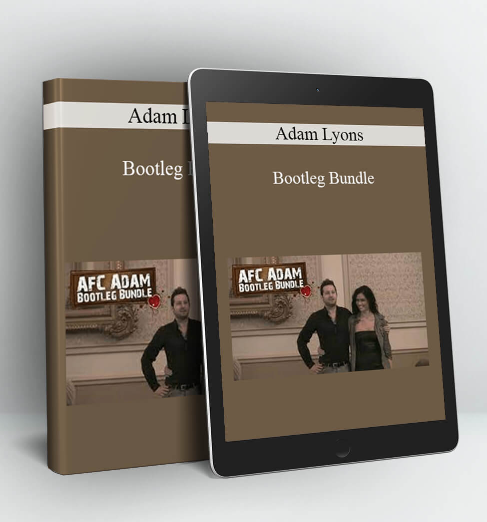 Bootleg Bundle - Adam Lyons