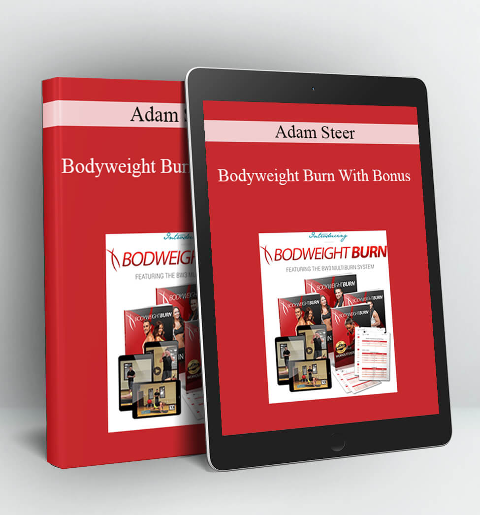 Bodyweight Burn With Bonus - Adam Steer