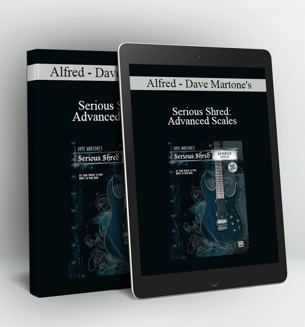 Advanced Scales - Alfred - Dave Martone's - Serious Shred