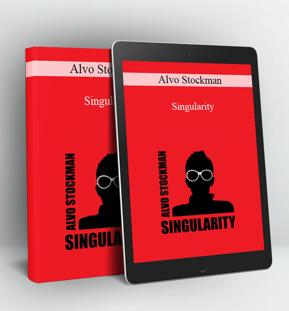 Singularity - Alvo Stockman