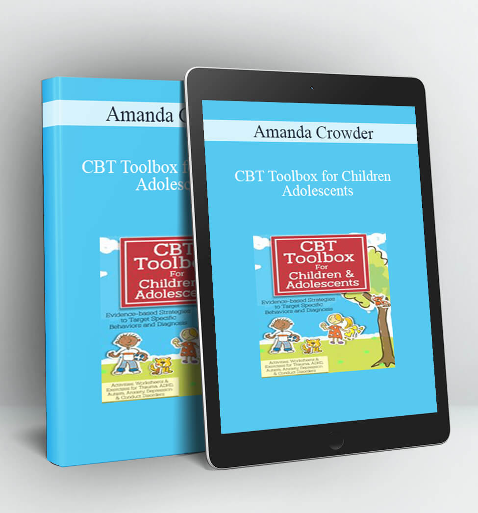 CBT Toolbox for Children and Adolescents - Amanda Crowder