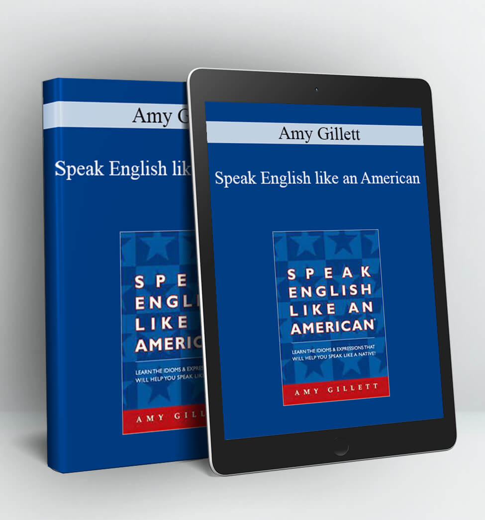 Speak English like an American - Amy Gillett