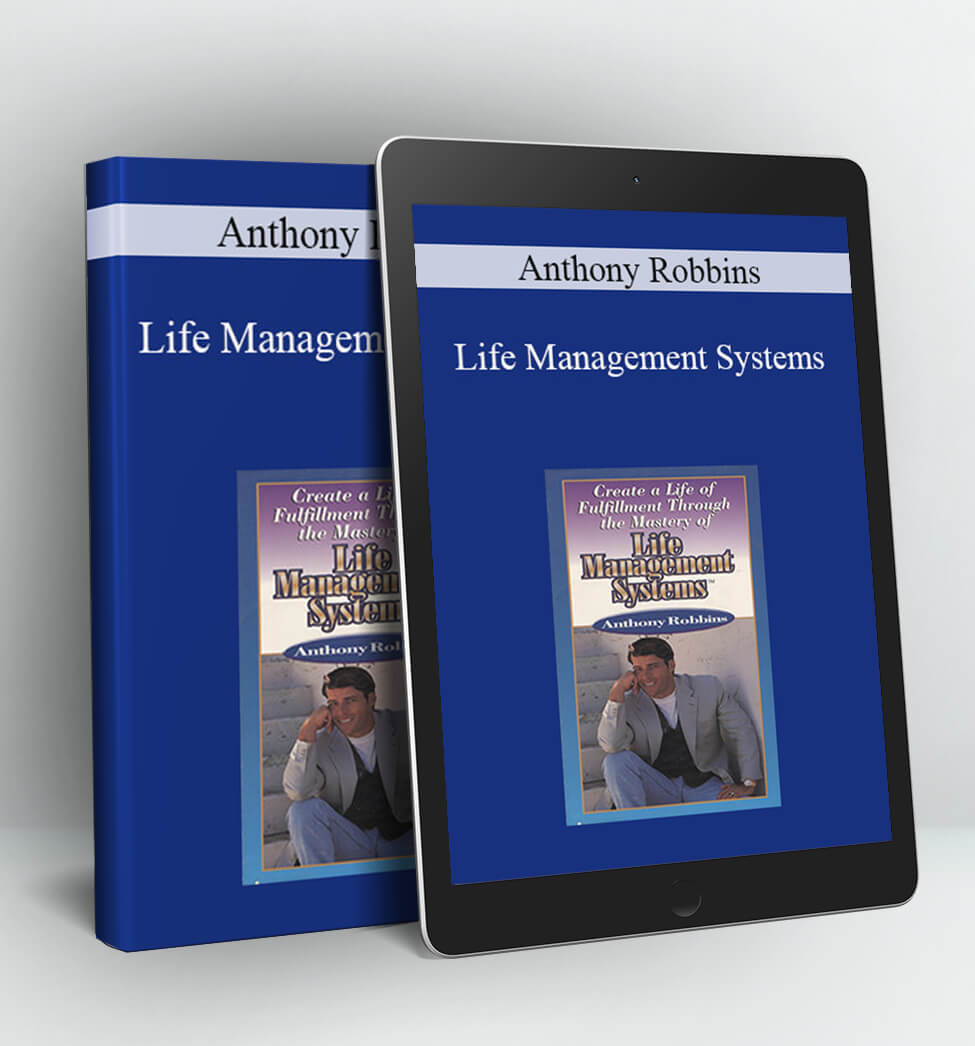 Anthony Robbins - Life Management Systems