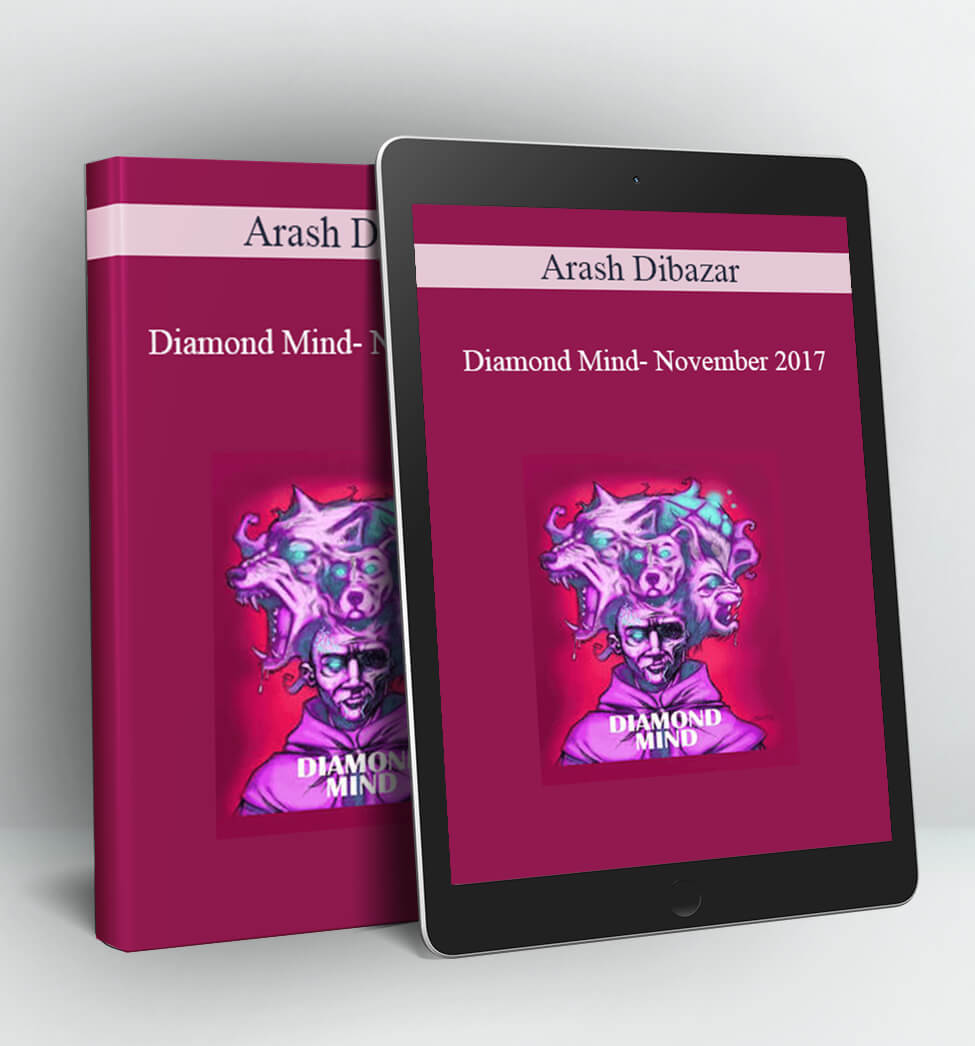 Diamond Mind- November 2017 - Arash Dibazar