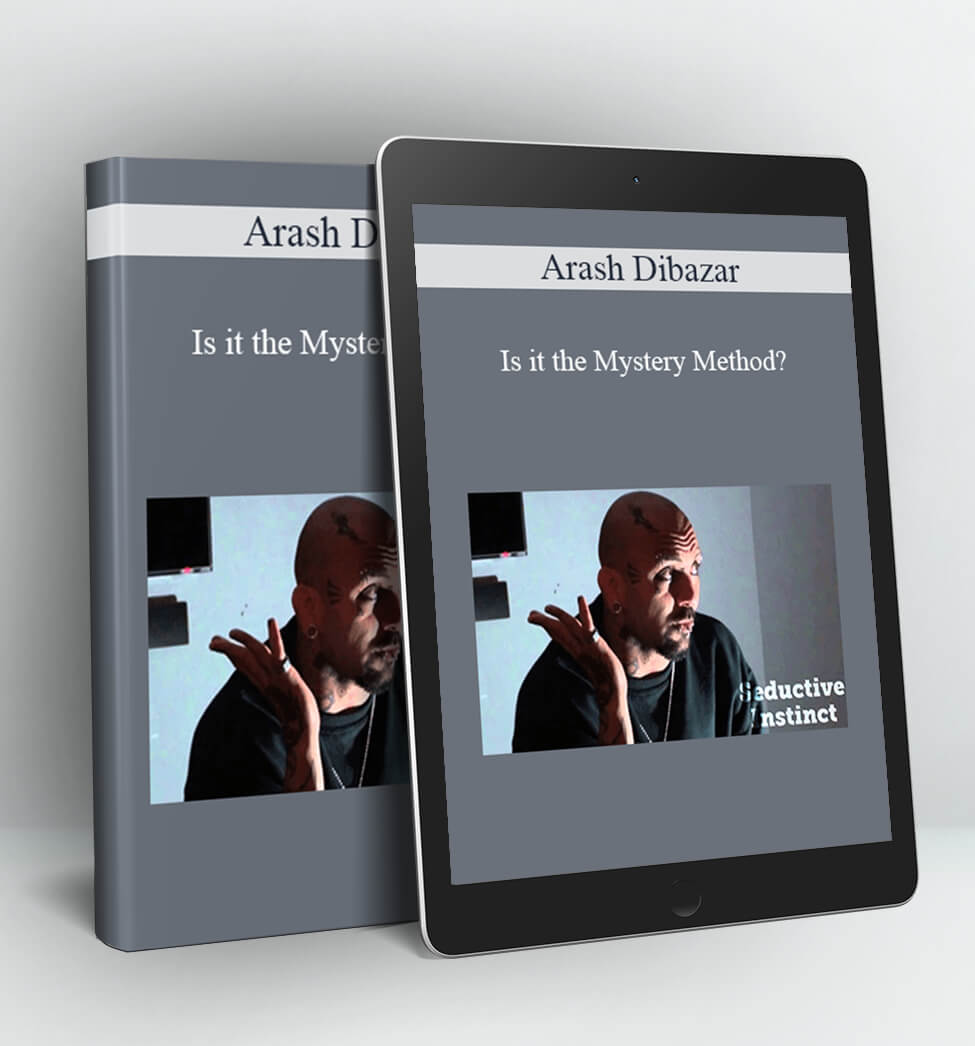 Is it the Mystery Method? - Arash Dibazar