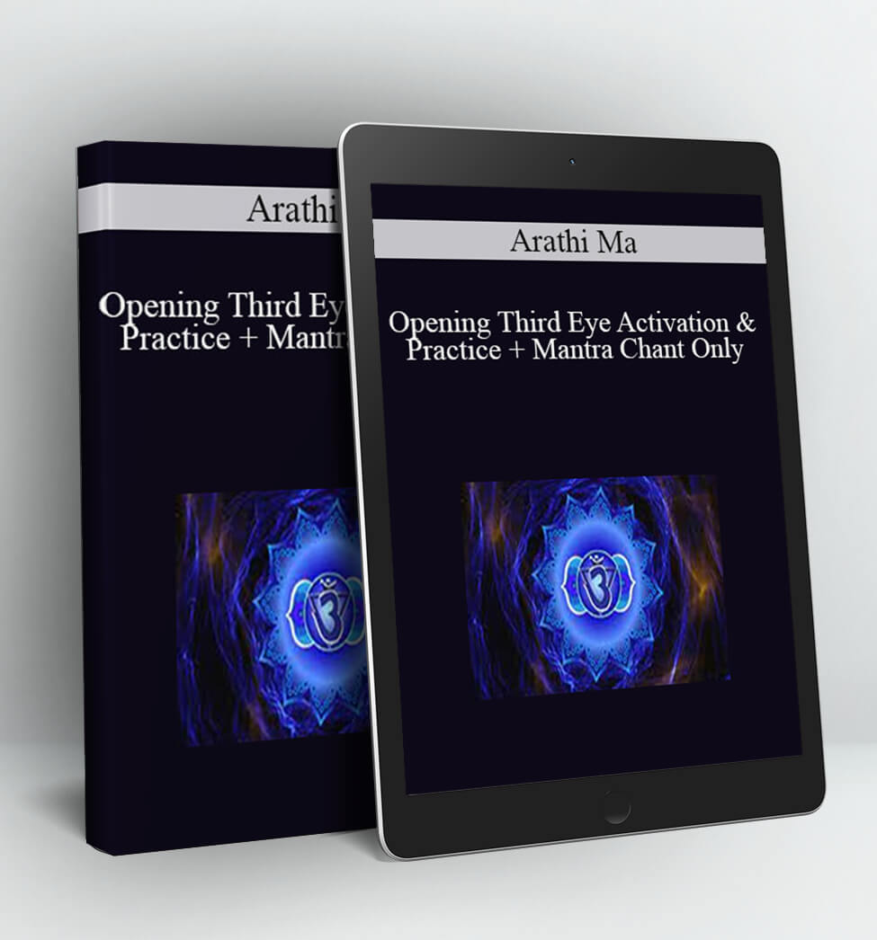 Opening Third Eye Activation & Practice + Mantra Chant Only - Arathi Ma