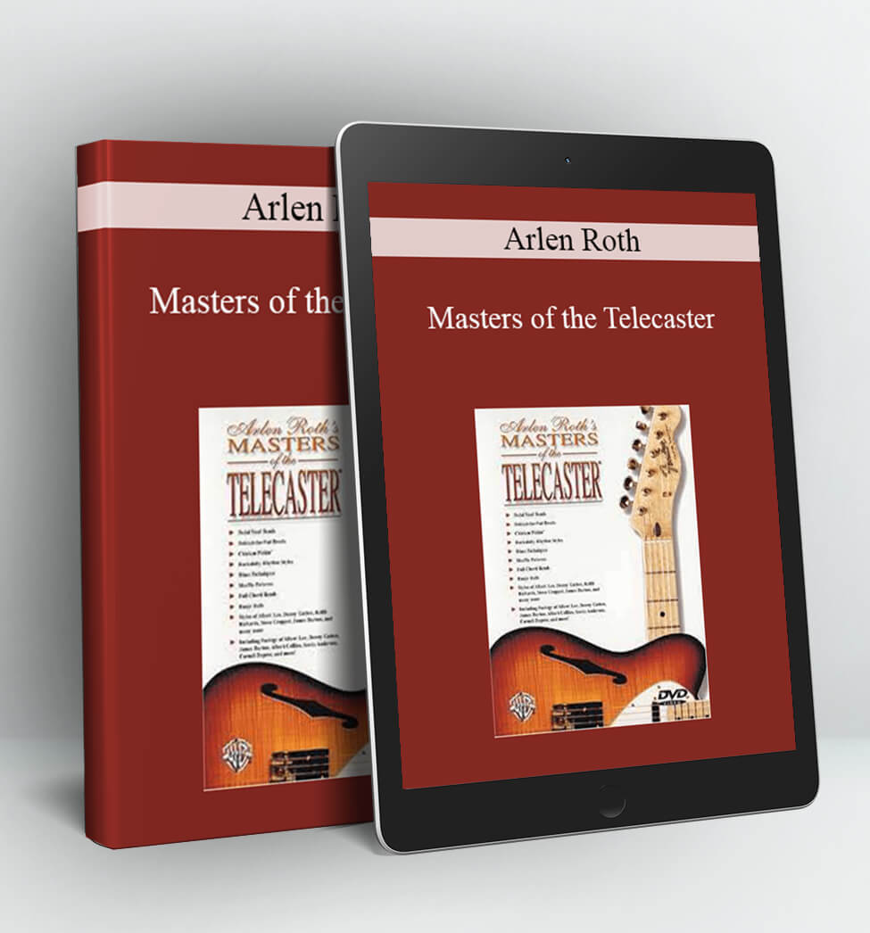 Masters of the Telecaster - Arlen Roth