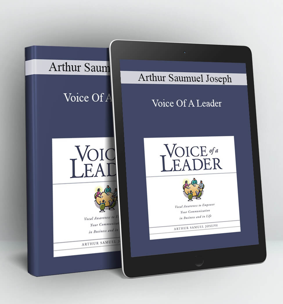 Voice Of A Leader - Arthur Saumuel Joseph