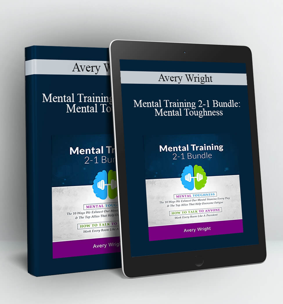 Mental Training 2-1 Bundle:Mental Toughness - Avery Wright