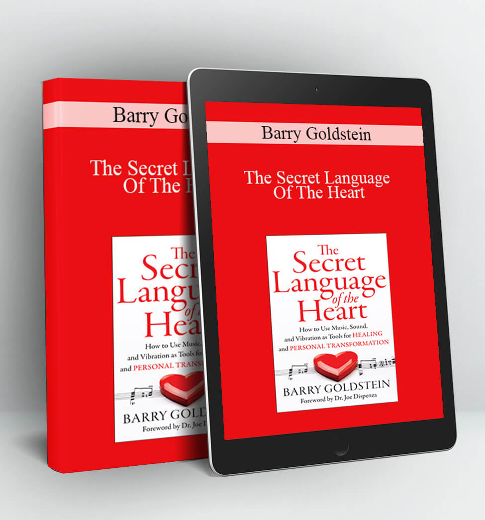 The Secret Language Of The Heart - Barry Goldstein