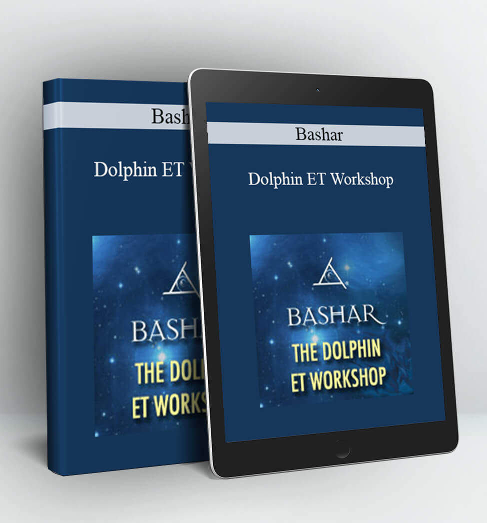 Dolphin ET Workshop - Bashar