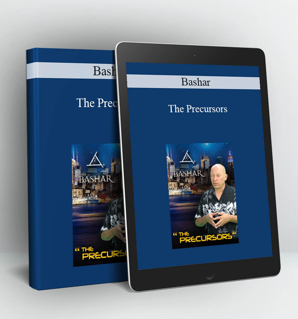 The Precursors - Bashar