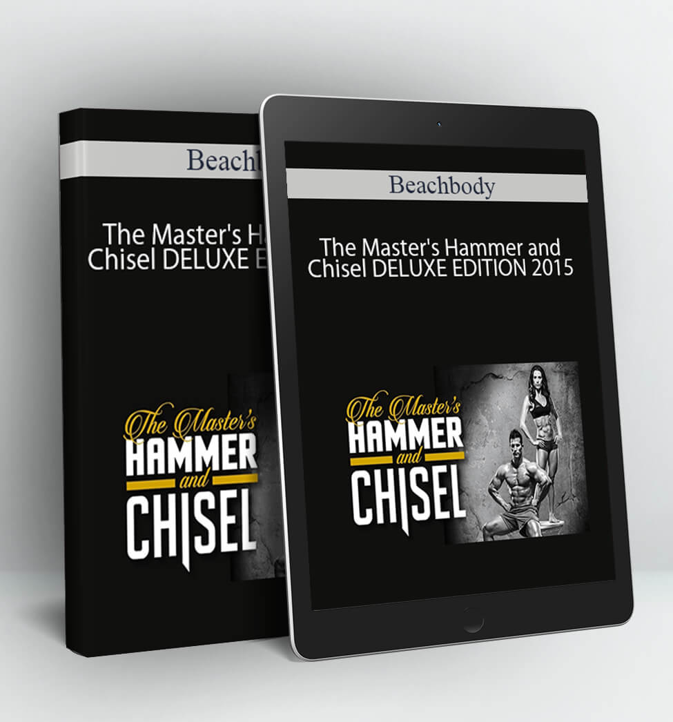 The Master's Hammer and Chisel DELUXE EDITION 2015 - Beachbody