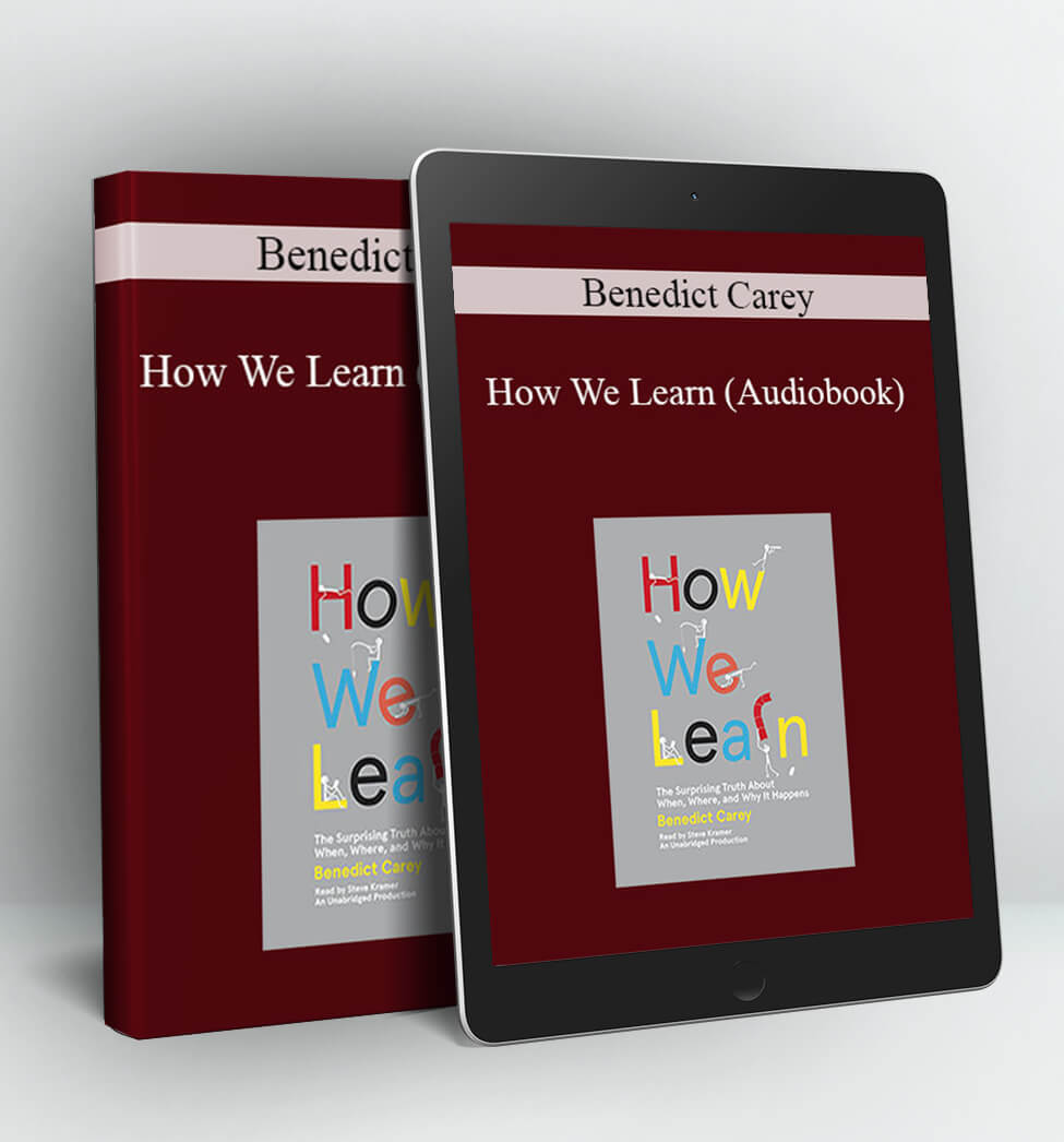 How We Learn (Audiobook) - Benedict Carey