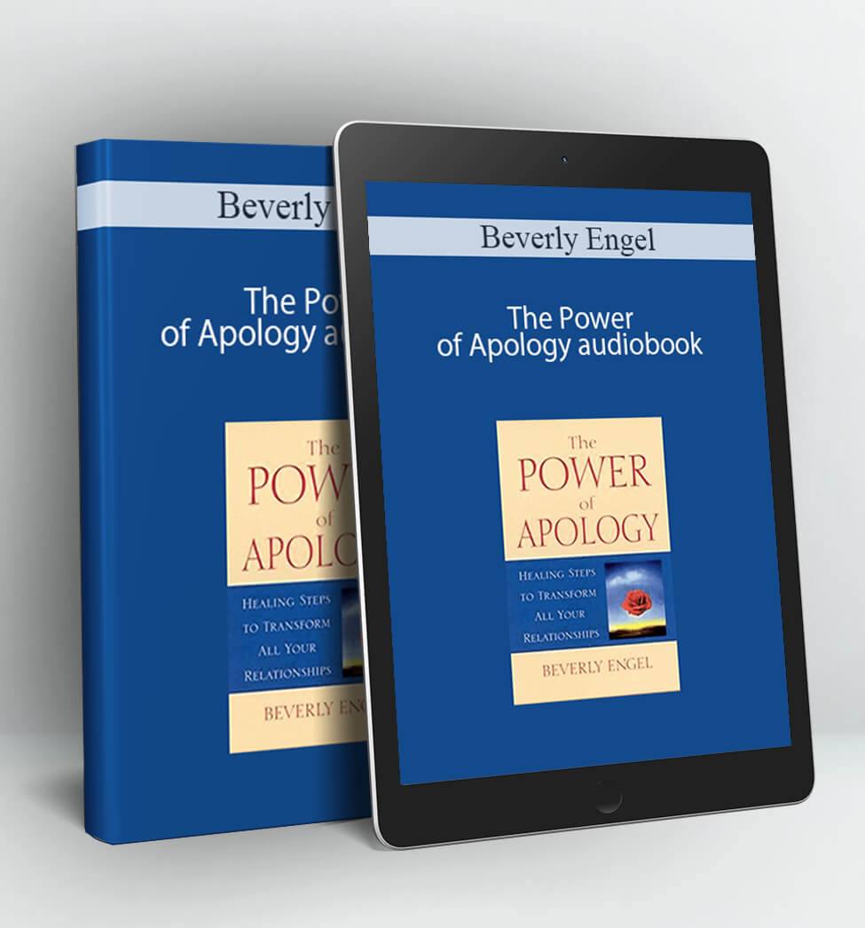 The Power of Apology audiobook - Beverly Engel