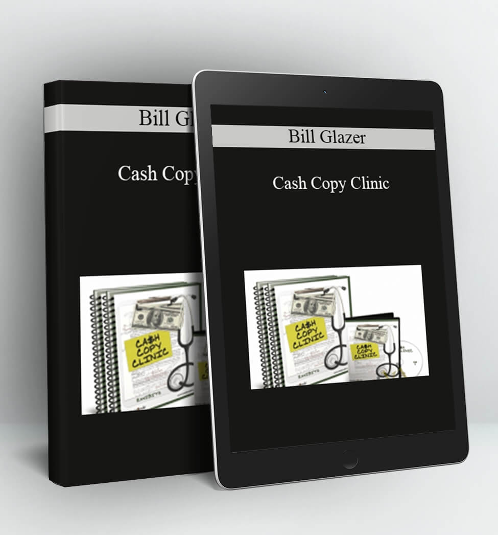 Cash Copy Clinic - Bill Glazer