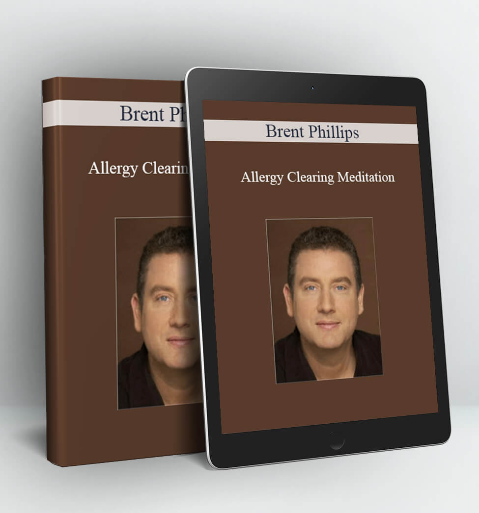 Allergy Clearing Meditation - Brent Phillips