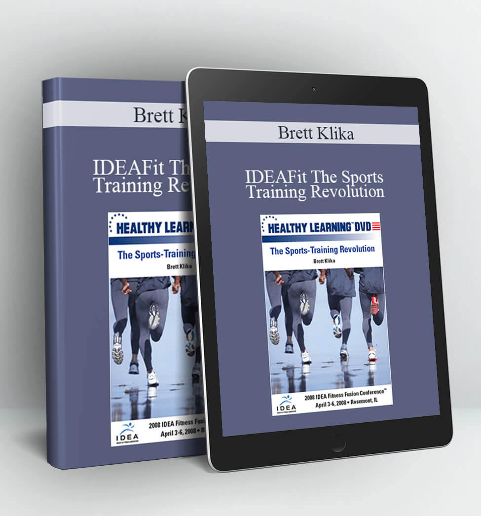 IDEAFit The Sports Training Revolution - Brett Klika