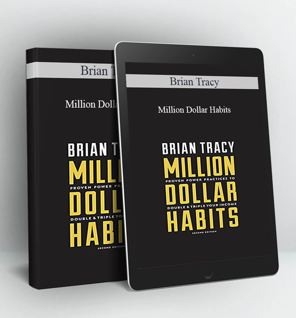 Million Dollar Habits - Brian Tracy