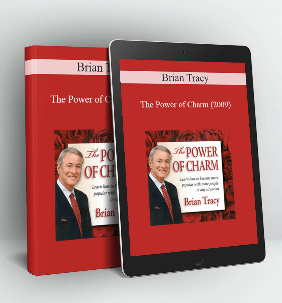 The Power of Charm (2009) - Brian Tracy