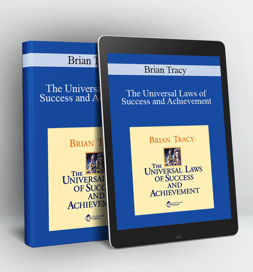 The Universal Laws of Success and Achievement - Brian Tracy