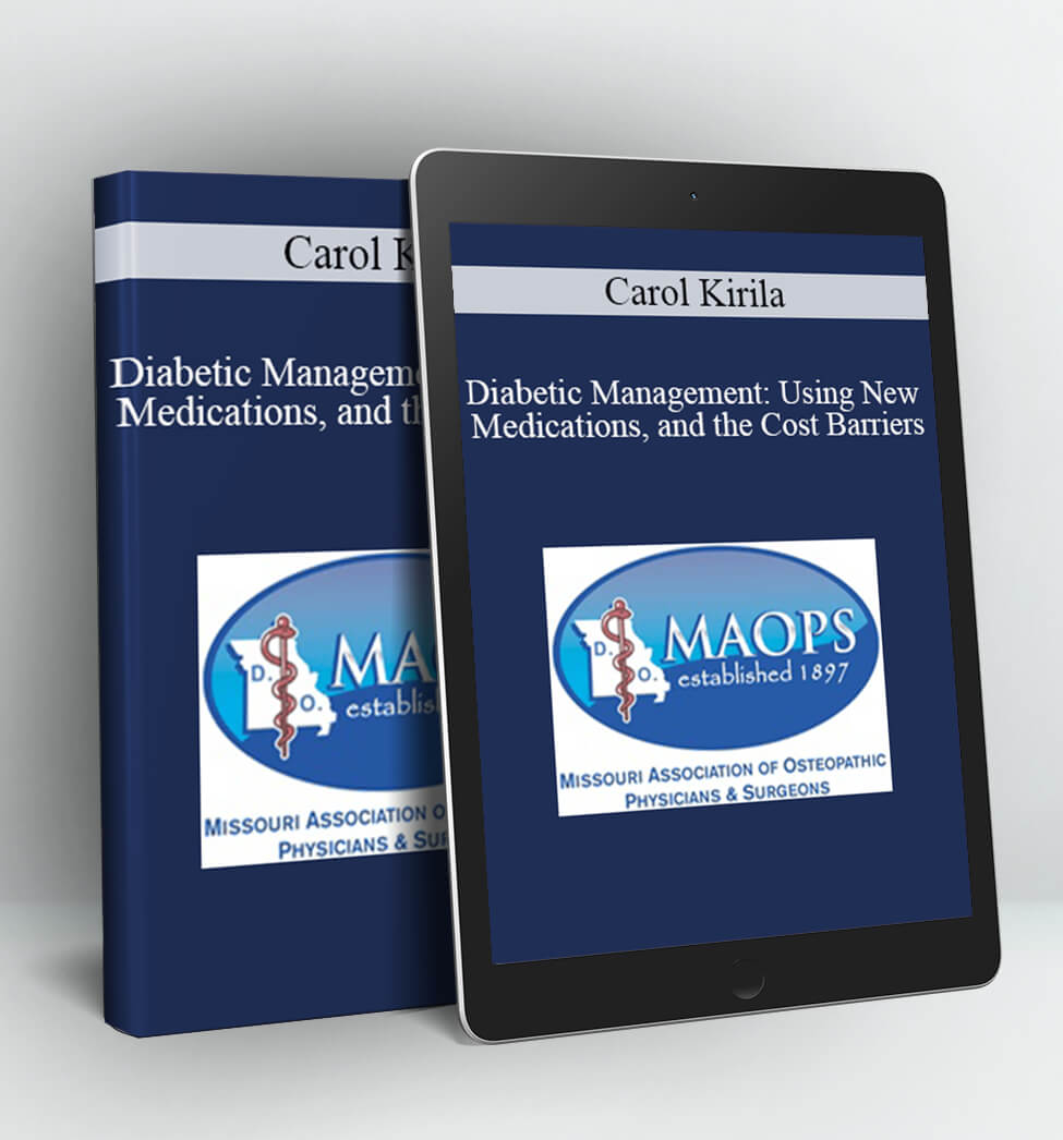 Diabetic Management - Carol Kirila