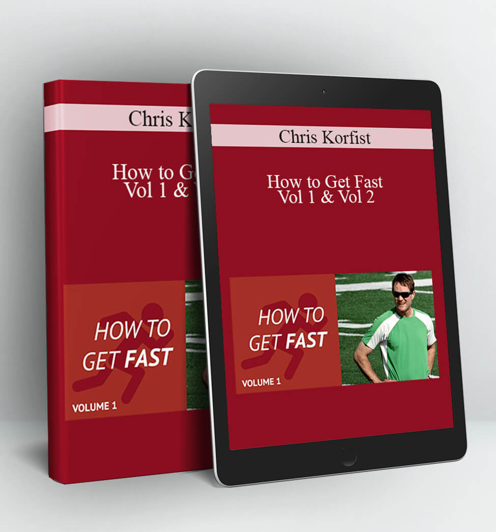 How to Get Fast Vol 1 & Vol 2 - Chris Korfist