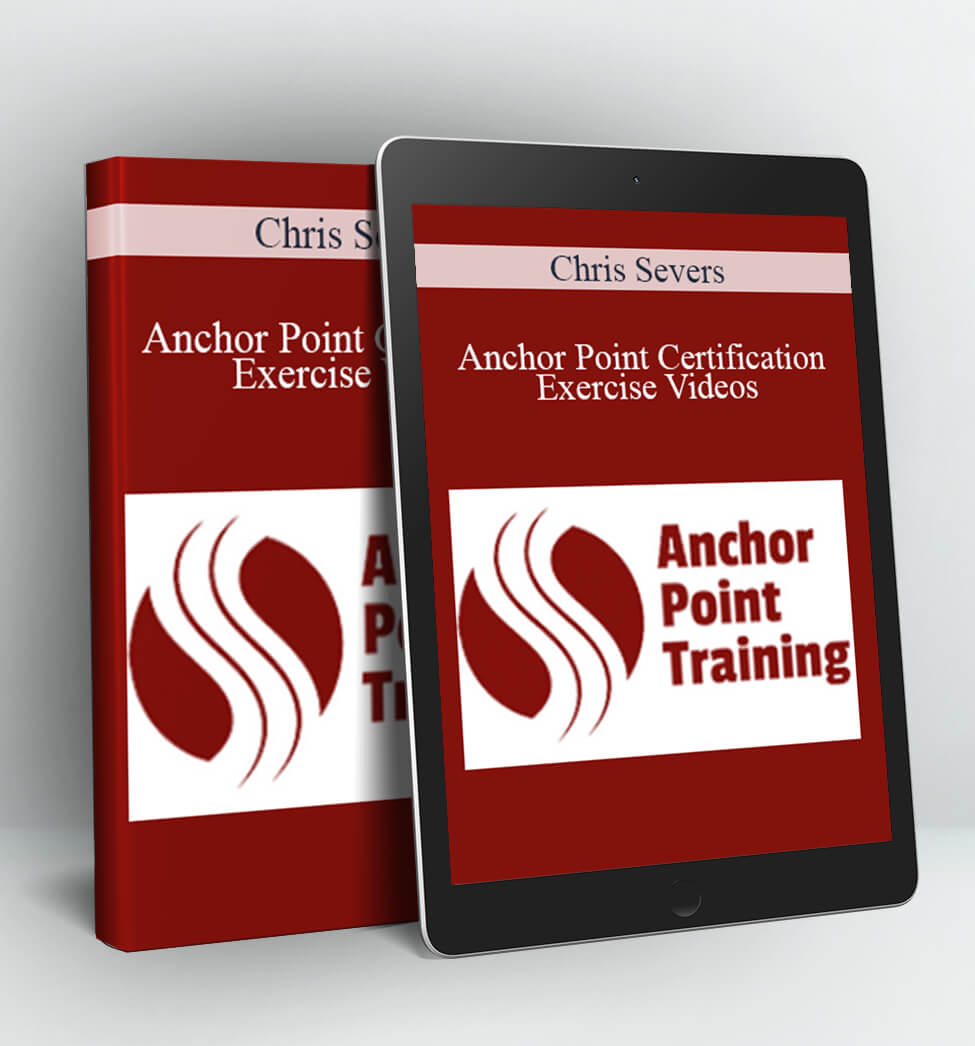 Anchor Point Certification Exercise Videos - Chris Severs