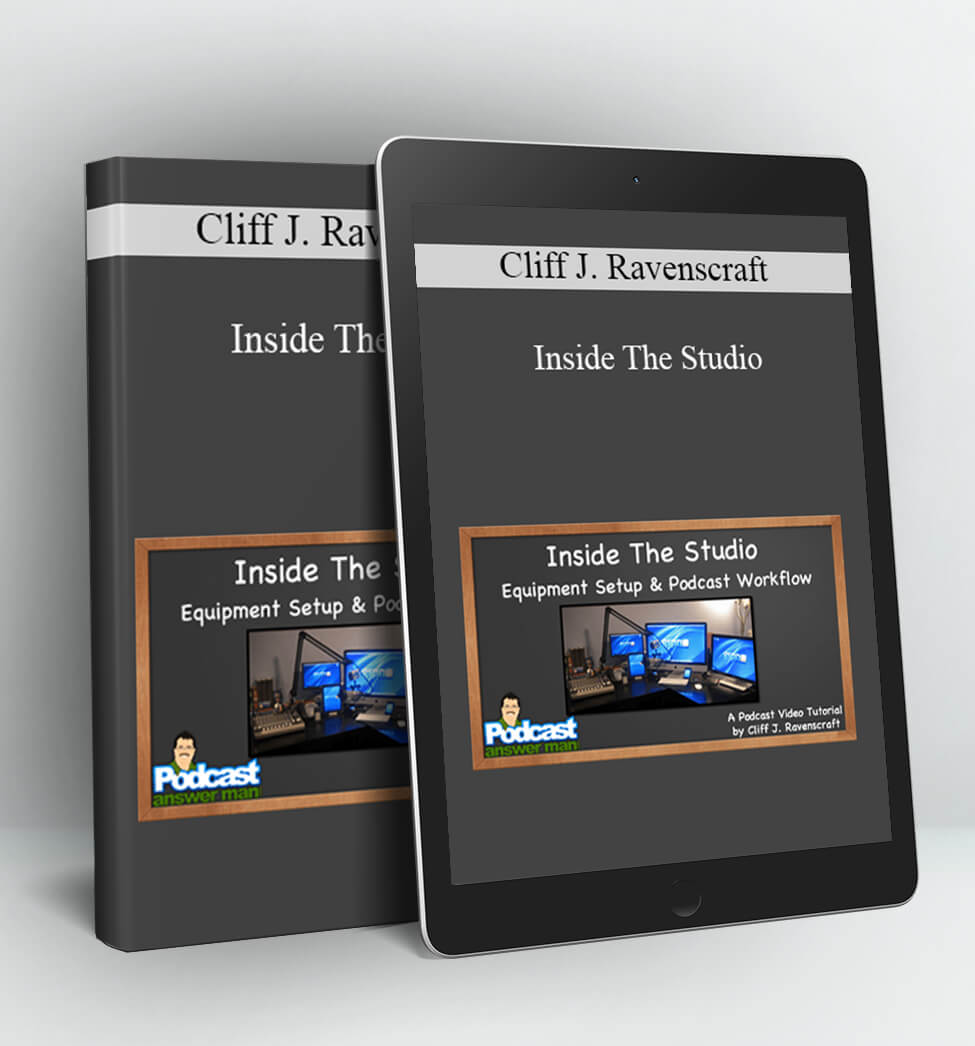 Inside The Studio - Cliff J. Ravenscraft