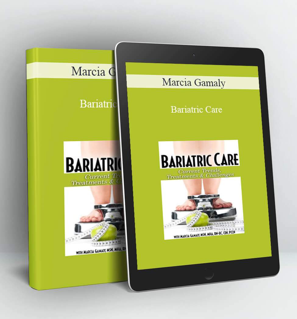 Bariatric Care - Marcia Gamaly