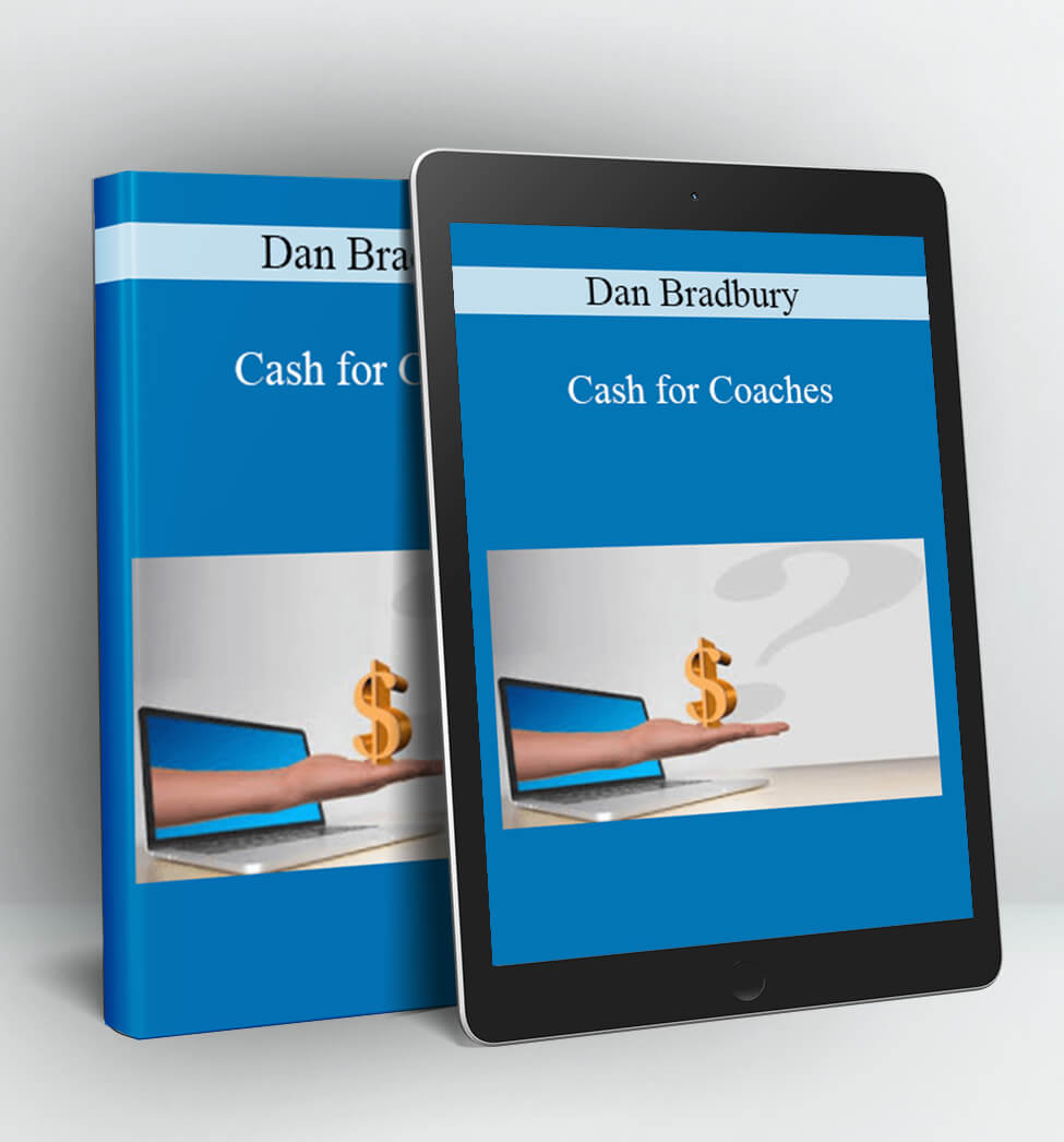 Cash for Coaches - Dan Bradbury