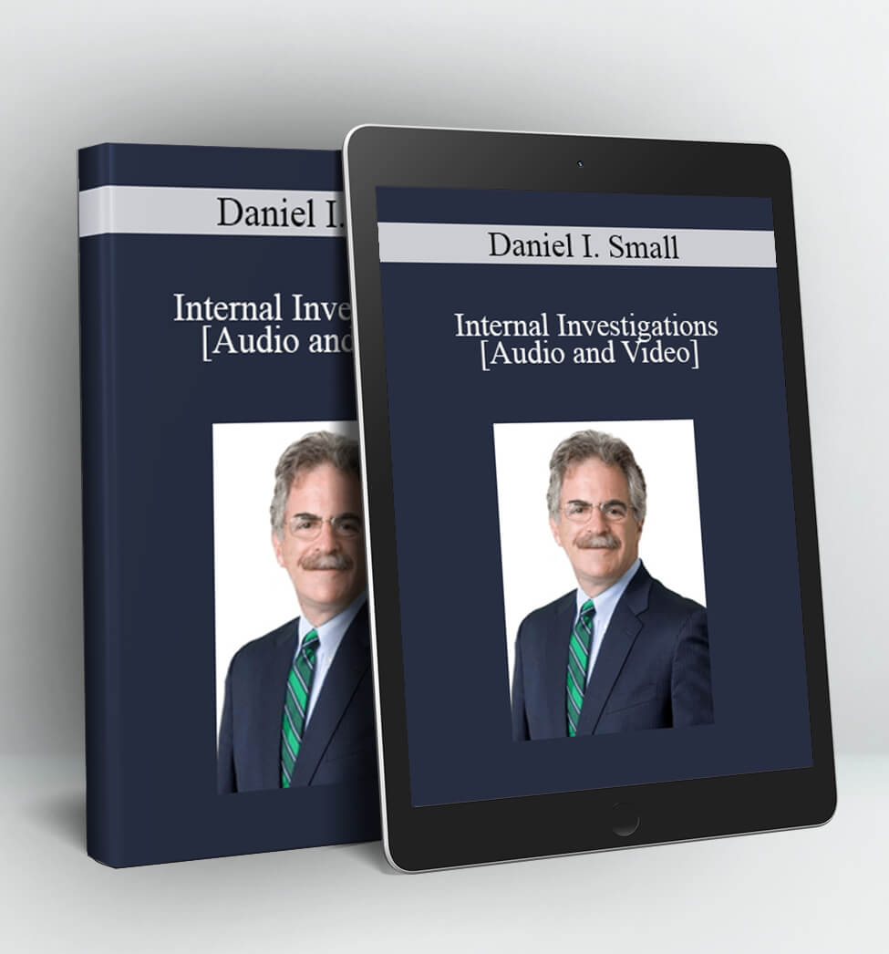 Internal Investigations - Daniel I. Small