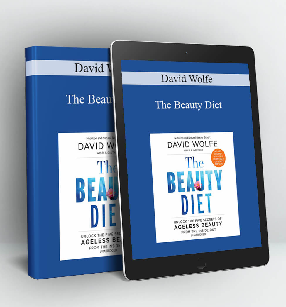 The Beauty Diet - David Wolfe