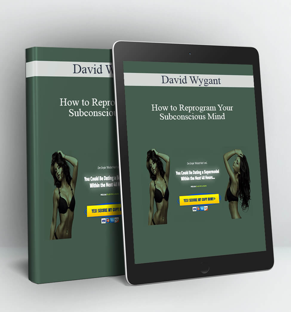 How to Reprogram Your Subconscious Mind - David Wygant