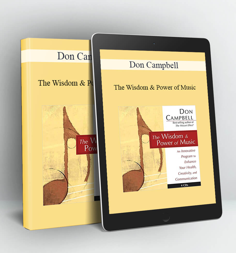 The Wisdom & Power of Music - Don Campbell