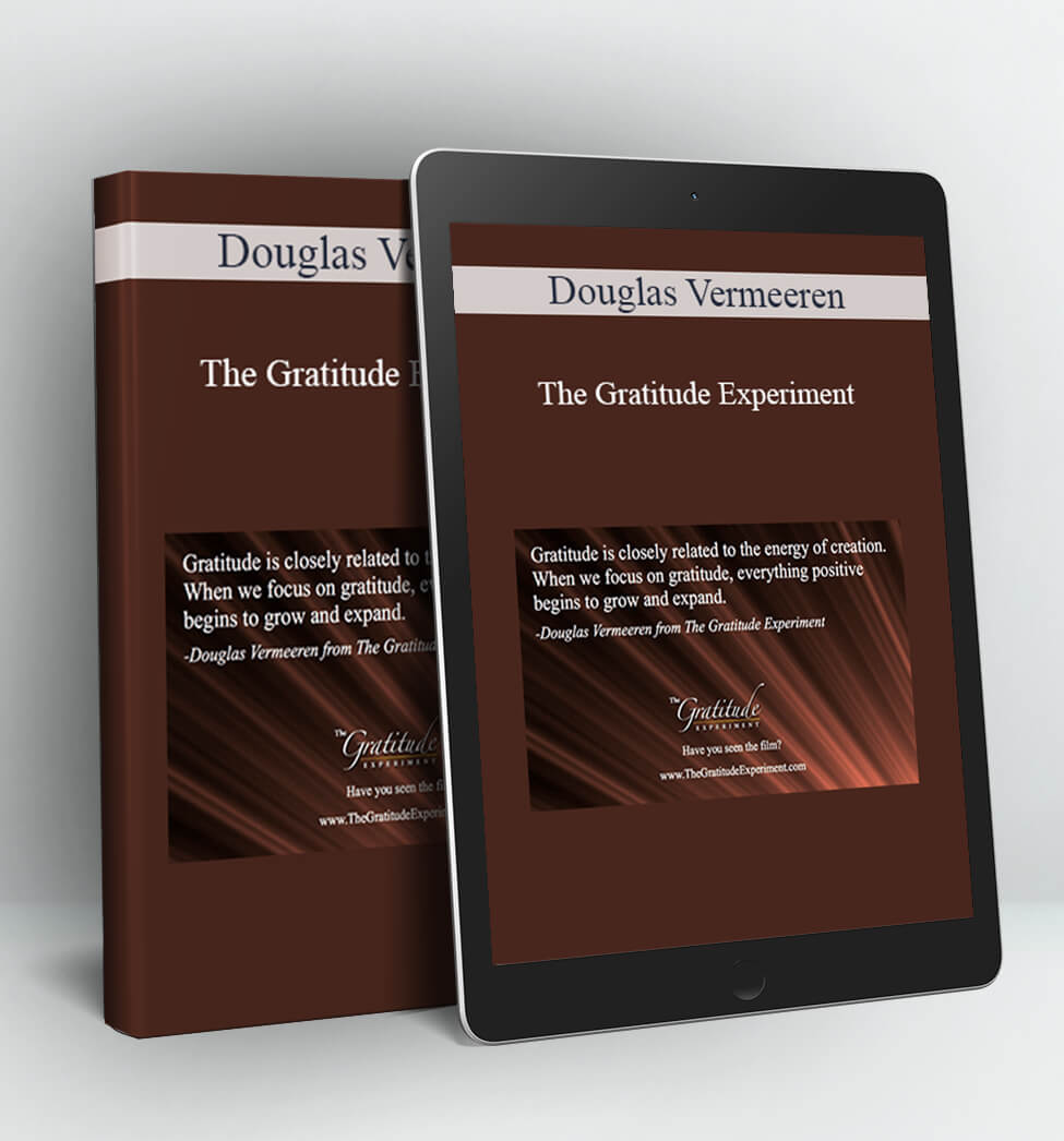 The Gratitude Experiment - Douglas Vermeeren