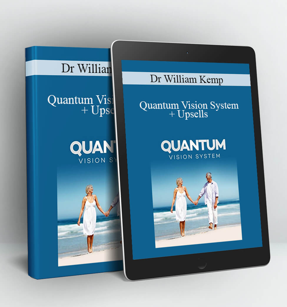 Quantum Vision System + Upsells - Dr William Kemp