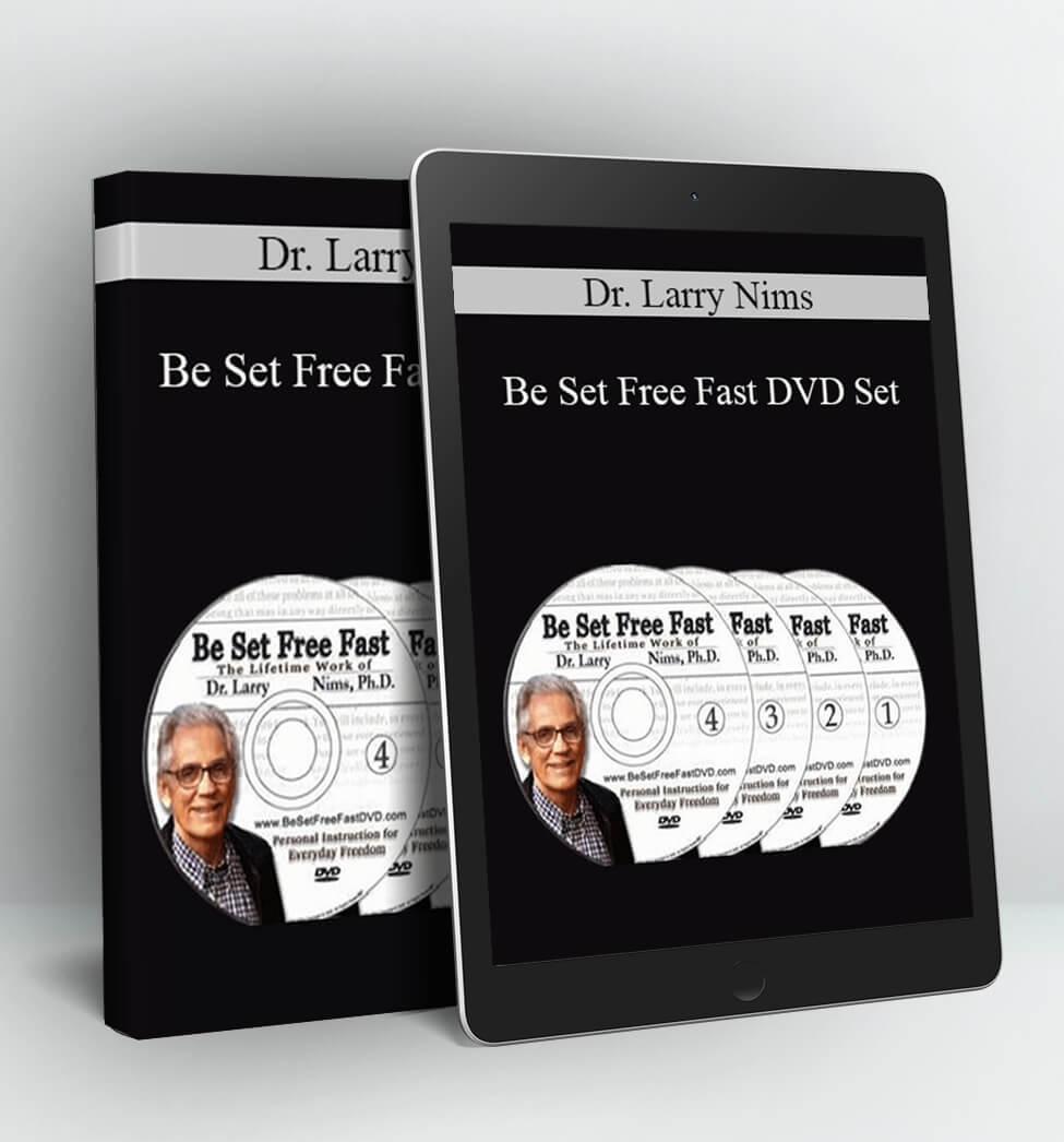 Be Set Free Fast DVD Set - Dr. Larry Nims