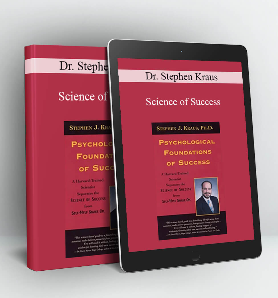 Science of Success - Dr. Stephen Kraus