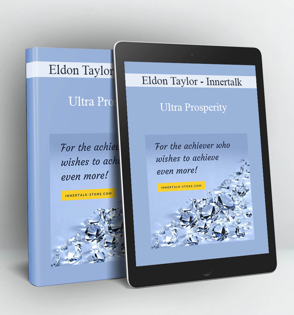 Innertalk - Ultra Prosperity - Eldon Taylor