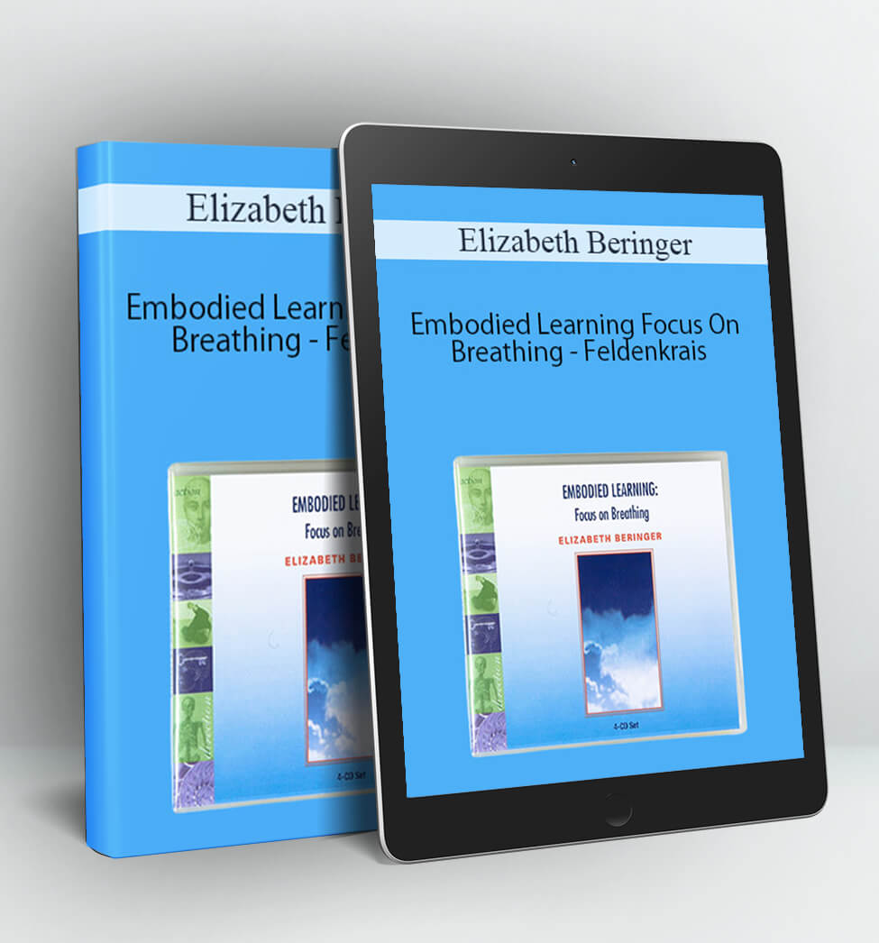 Embodied Learning Focus On Breathing - Feldenkrais - Elizabeth Beringer