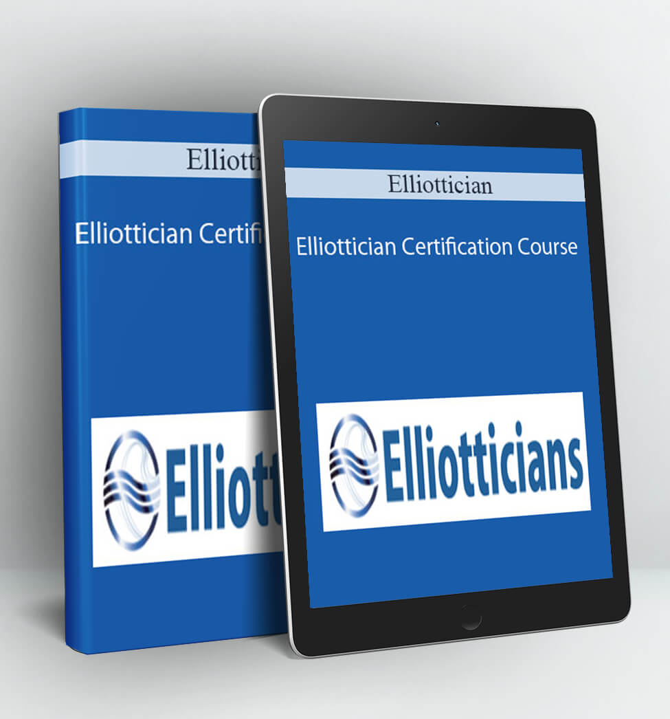 Elliottician - Elliottician Certification Course