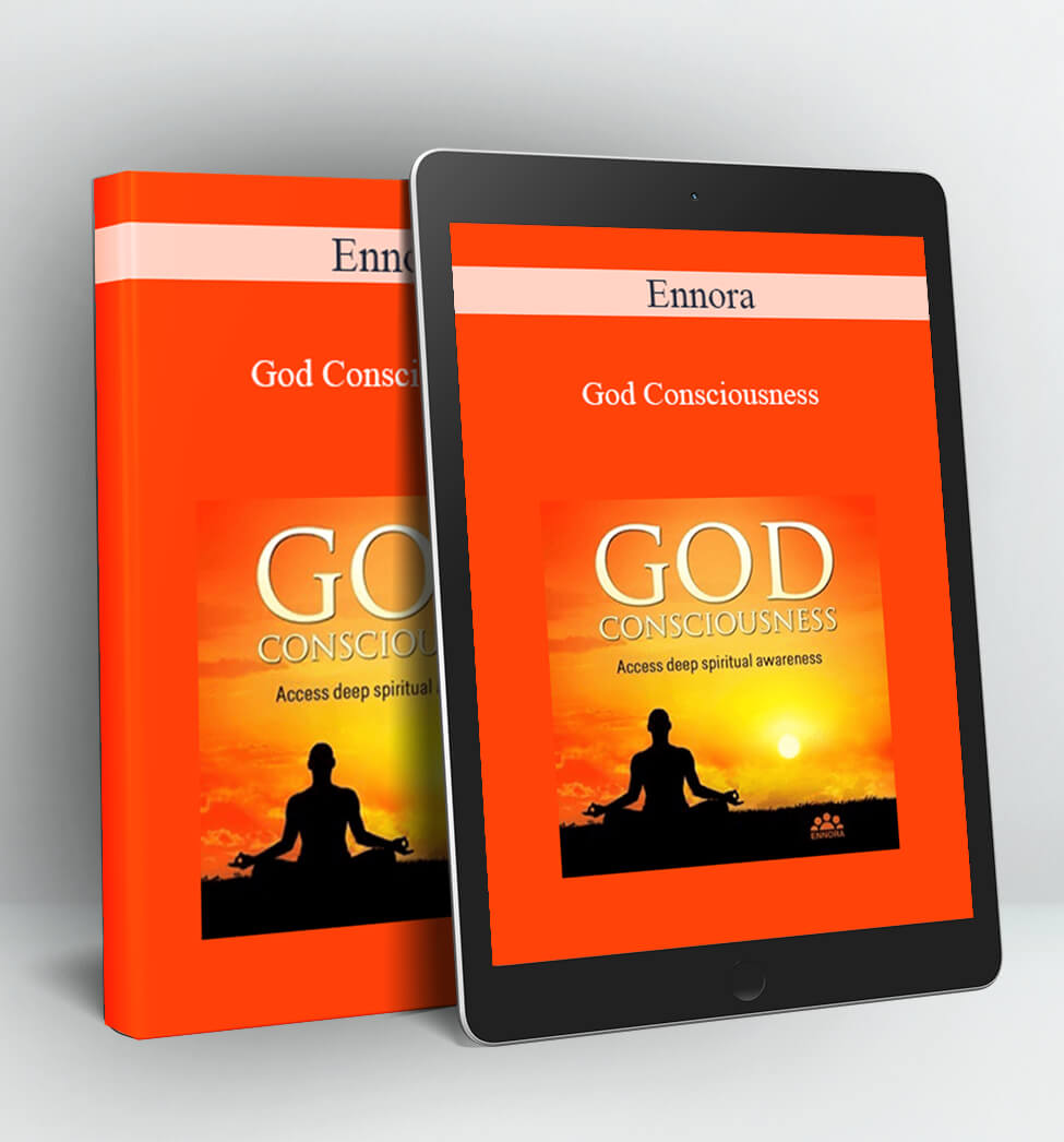 God Consciousness - Ennora