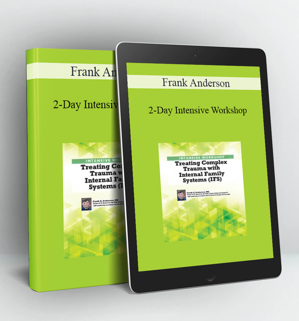 2-Day Intensive Workshop - Frank Anderson