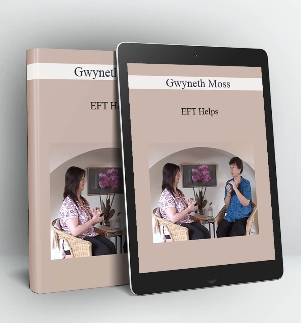 EFT Helps - Gwyneth Moss