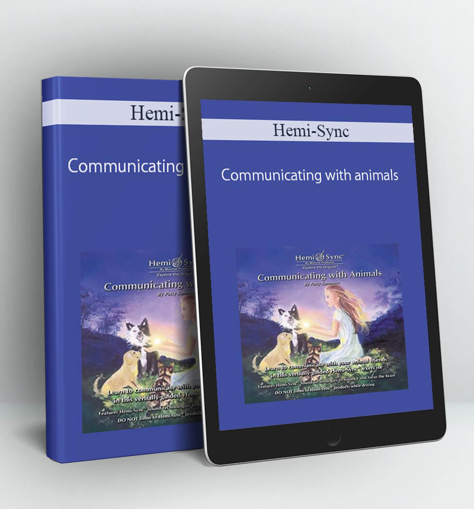 Communicating with animals - Hemi-Sync