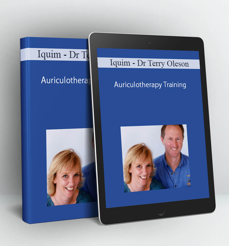 Iquim - Auriculotherapy Training - Dr Terry Oleson