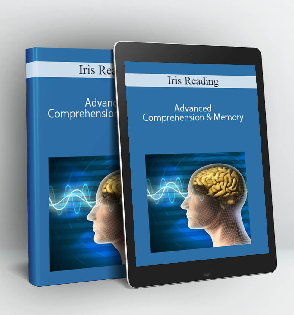 Iris Reading - Advanced Comprehension & Memory